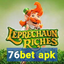 76bet apk